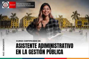 Curso de Asistente Administrativo en la Gestión Pública