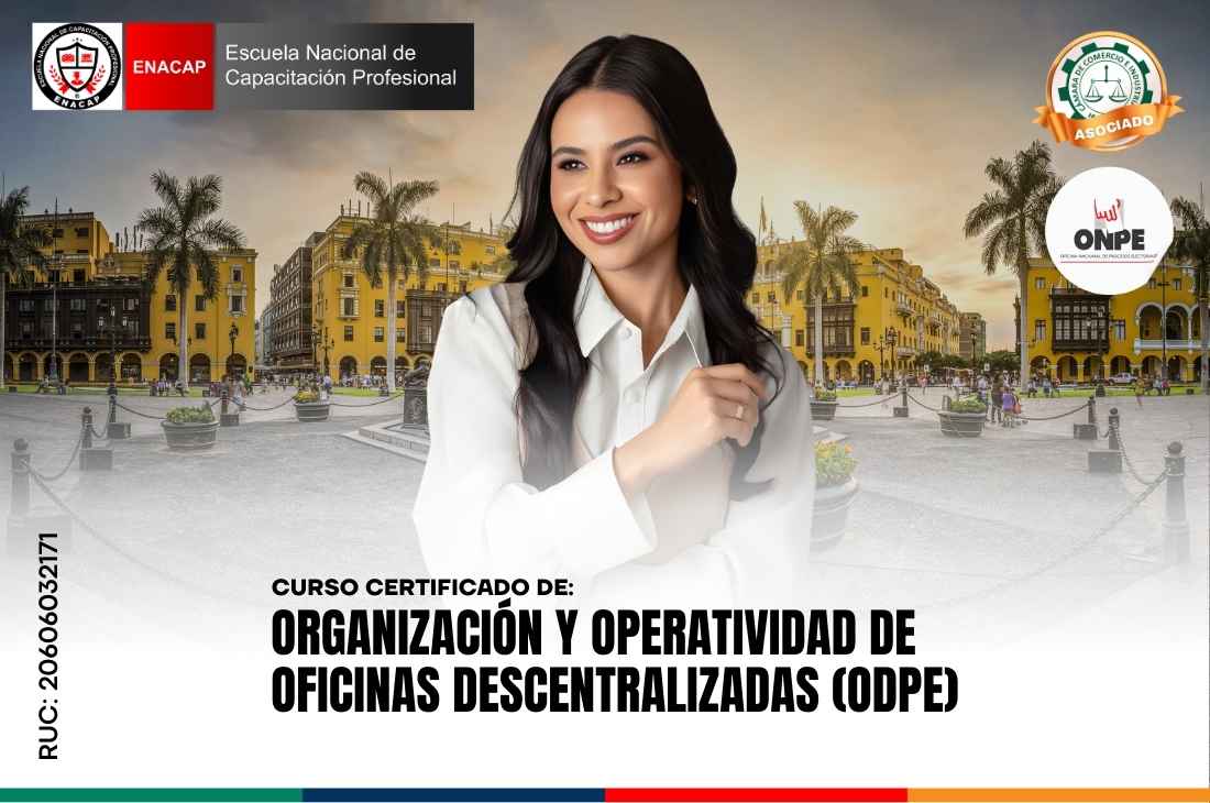 Curso de Organización y Operatividad de Oficinas Descentralizadas (ODPE)