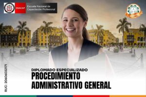 Diplomado de Procedimiento Administrativo General - Ley N° 27444