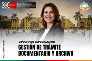 Diplomado en Gestión de Tramite Documentario y Archivo